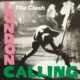 The Clash - Hoje as lendas do punk lançavam seu terceiro álbum duplo.